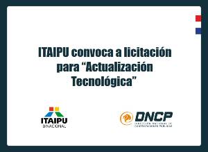Imagen de la noticia: Itaipu convoca a licitación para “Actualización Tecnológica” 