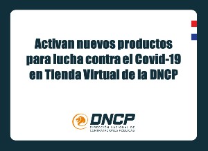 Imagen de la noticia: Activan nuevos productos para lucha contra el Covid-19 en Tienda Virtual de la DNCP