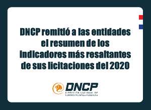 Imagen de la noticia: DNCP remitió a las entidades el resumen de los indicadores más resaltantes de sus licitaciones del 2020