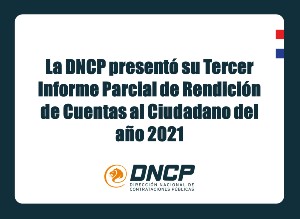 Imagen de la noticia: La DNCP presentó su Tercer Informe Parcial de Rendición de Cuentas al Ciudadano del año 2021