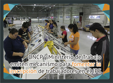 Imagen de la noticia: DNCP y Ministerio de Trabajo emiten mecanismo para fomentar la inscripción de trabajadores en el IPS