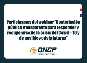 Imagen de la noticia: Participamos del webinar “Contratación pública transparente para responder y recuperarse de la crisis del Covid – 19 y de posibles crisis futuras”