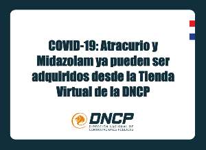 Imagen de la noticia: COVID-19: Atracurio y Midazolam ya pueden ser adquiridos desde la Tienda Virtual de la DNCP 