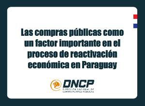 Imagen de la noticia: Las compras públicas como un factor importante en el proceso de reactivación económica en Paraguay