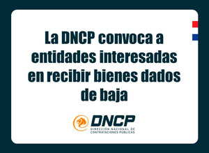 Imagen de la noticia: La DNCP convoca a entidades interesadas en recibir bienes dados de baja