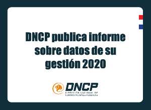 Imagen de la noticia: DNCP publica informe sobre datos de su gestión 2020