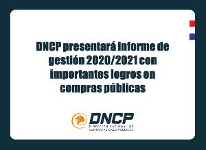 Imagen de la noticia: DNCP presentará informe de gestión 2020/2021 con importantes logros en compras públicas