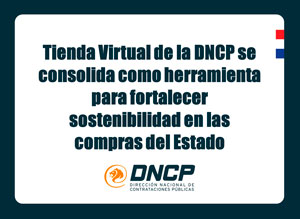 Imagen de la noticia: Tienda Virtual de la DNCP se consolida como herramienta para fortalecer sostenibilidad en las compras del Estado