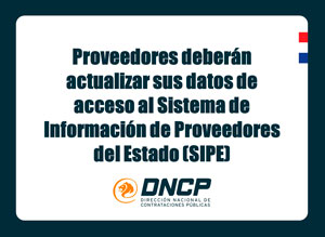 Imagen de la noticia: Proveedores deberán actualizar sus datos de acceso al Sistema de Información de las Compras Públicas (SICP)
