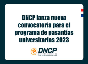 Imagen de la noticia: DNCP lanza nueva convocatoria para el programa de pasantías universitarias 2023