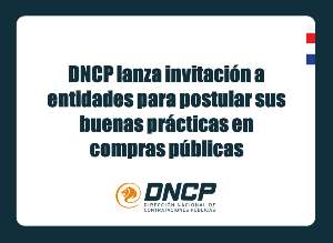 Imagen de la noticia: DNCP lanza invitación a entidades para postular sus buenas prácticas en compras públicas 
