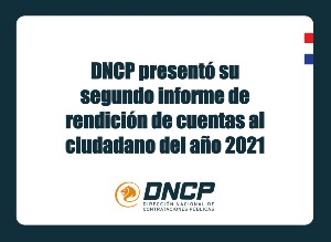 Imagen de la noticia: DNCP presentó el segundo informe de rendición de cuentas al ciudadano del año 2021