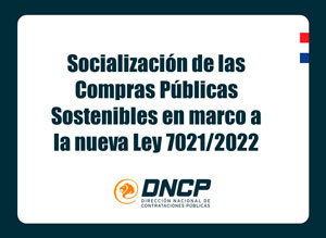 Imagen de la noticia: Socialización de las Compras Públicas Sostenibles en marco a la nueva Ley 7021/2022