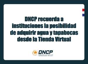 Imagen de la noticia: DNCP recuerda a instituciones la posibilidad de adquirir agua y tapabocas desde la Tienda Virtual